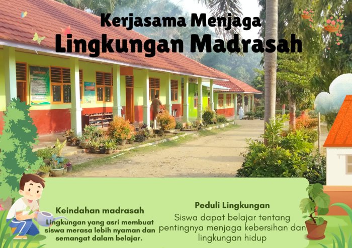 KERJASAMA SEMUA UNSUR MIN 3 TEBO Ciptakan Suasana Bersih dan Indah